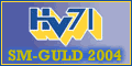HV 71 - Swedish Champions 2004